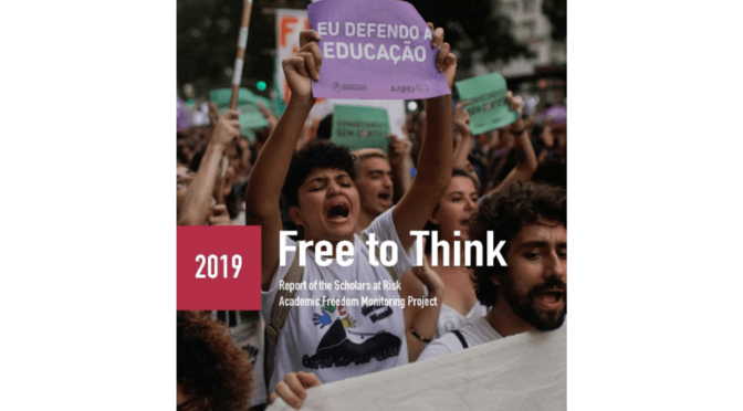 Free to Think: Attacks on Scholars, Scientists threaten Societies Everywhere